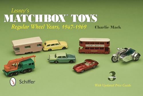 Lesney's Matchbox Toys: Regular Wheel Years, 1947-1969 von Schiffer Publishing